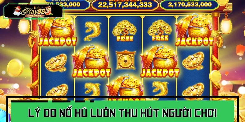 Điểm mạnh khi trải nghiệm nổ hũ đỉnh cao 