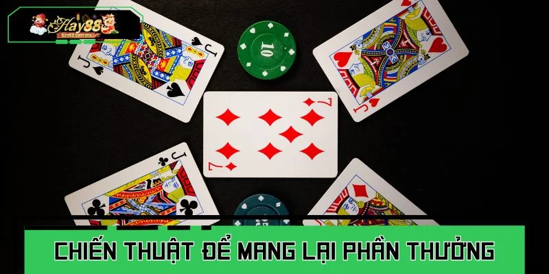 Có nhiều chiến thuật để mang lại phần thưởng cho anh em khi cược Baccarat